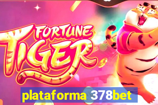 plataforma 378bet